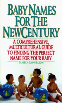 Mass Market Paperback Baby Names for the New Century Book