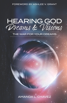 Paperback HEARING GOD Dreams & Visions: The War For Your Dreams Book