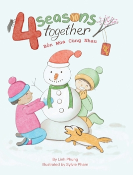 Hardcover Four Seasons Together: B&#7889;n mùa cùng nhau Book