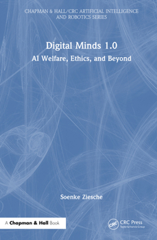 Hardcover Digital Minds 1.0: AI Welfare, Ethics, and Beyond Book
