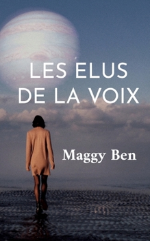 Paperback Les Elus de la Voix [French] Book