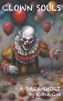 Paperback Clown Souls: A Dark Short Book