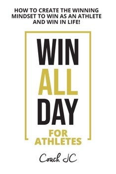 Paperback WIN ALL DAY For Athletes Book