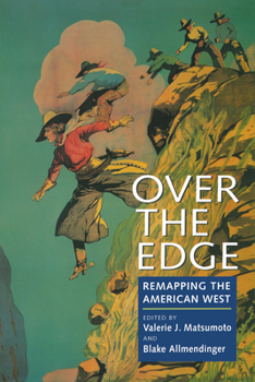 Paperback Over the Edge: Remapping the American West Book