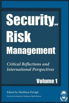 Paperback Security and Risk Management: Critical Reflections and International Perspectives Book