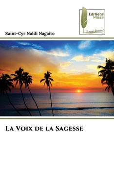 La Voix de la Sagesse (French Edition)