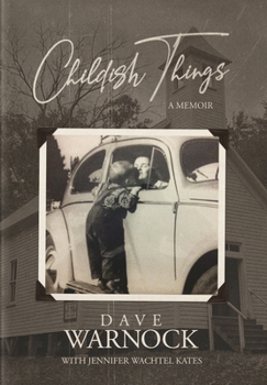Hardcover Childish Things Book