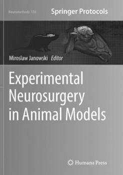 Paperback Experimental Neurosurgery in Animal Models Book