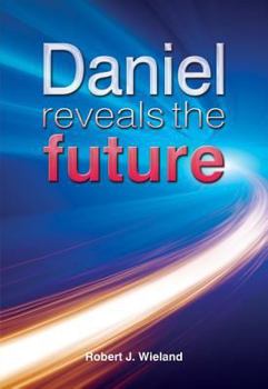 Hardcover Daniel Reveals the Future Book