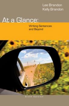 Paperback At a Glance: Writing Sentences and Beyond Book