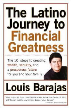 Paperback The Latino Journey to Financial Greatness Book