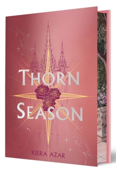 Thorn Season Deluxe Edition (Thorn Season, 1) - Book #1 of the Thorn Season