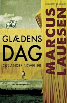 Paperback Gl?dens dag og andre noveller [Danish] Book