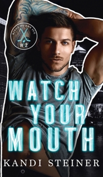 Hardcover Watch Your Mouth Book