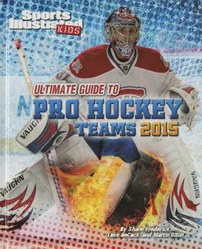 Hardcover Ultimate Guide to Pro Hockey Teams Book