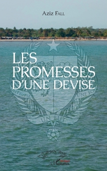 Paperback Les promesses d'une devise [French] Book