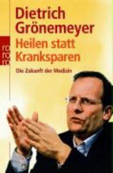 Paperback Heilen statt Kranksparen [German] Book