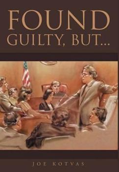 Hardcover Found Guilty, But... Book