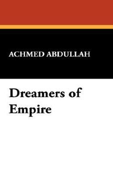 Hardcover Dreamers of Empire Book