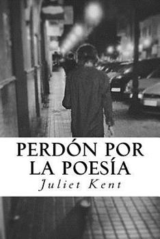 Paperback Perdón por la poesía [Spanish] Book
