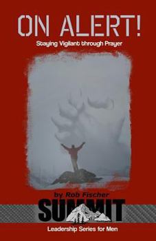 Paperback On Alert!: Staying Vigilant through Prayer Book