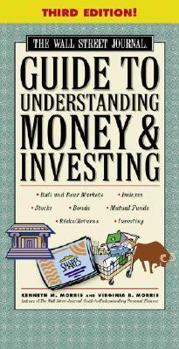 Paperback The Wall Street Journal Guide to Understanding Money and Investing, Third Edition Book