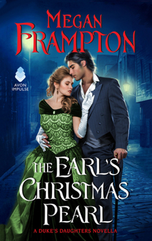 The Earl's Christmas Pearl - Book #4.5 of the Duke's Daughters