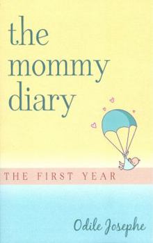 Paperback the mommy diary-the first year Book
