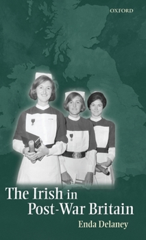 Hardcover The Irish in Post-War Britain Book