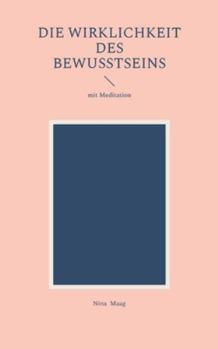 Paperback Die Wirklichkeit des Bewusstseins [German] Book