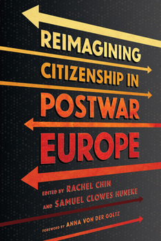 Hardcover Reimagining Citizenship in Postwar Europe Book