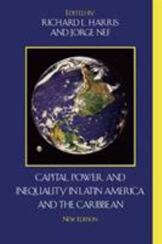 Paperback Capital, Power, and Inequality in Latin America and the Caribbean Book