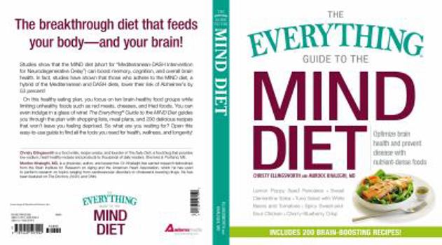 Paperback The Everything Guide to the Mind Diet: Optimize Brain Health and Prevent Disease with Nutrient-Dense Foods Book