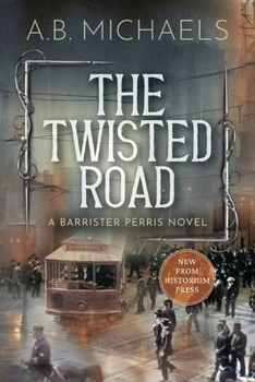 Twisted Road : A Barrister Perris Novel