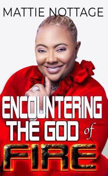 Paperback ENCOUNTERING THE GOD OF FIRE Book