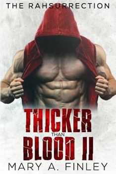Paperback Thicker Than Blood II: The Rahsurrection Book