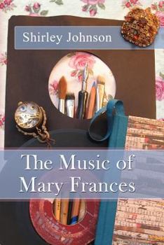 Paperback The Music of Mary Frances Book