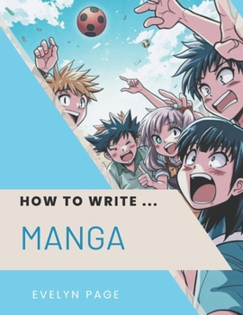 Paperback How To Write ... Manga Book