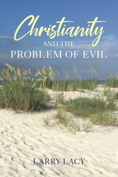 Paperback Christianity and the Problem of Evil Book