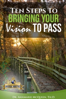 Paperback Ten Steps to Bring Your Vision to Pass Book