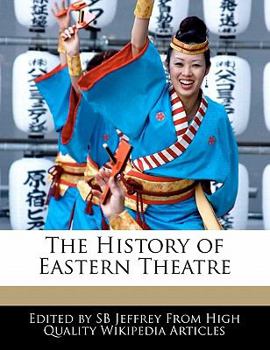 Paperback The History of Eastern Theatre Book
