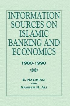 Information Sources on Islamic Banking and Economics, 1980-1990