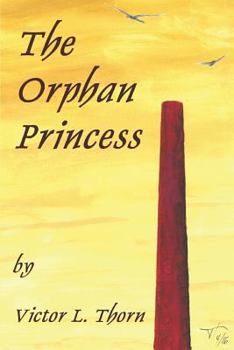 Paperback The Orphan Princess Book