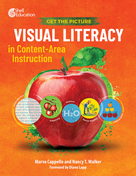 Paperback Get the Picture: Visual Literacy in Content-Area Instruction Book