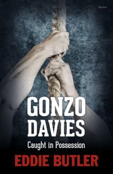 Paperback Gonzo Davies Caught in Possession Book