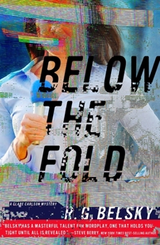 Below the Fold - Book #2 of the Clare Carlson