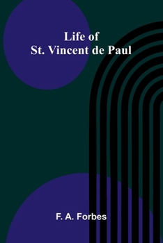 Life of St. Vincent de Paul