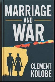 Paperback Marriage and War: Fighting together, Winning together Book