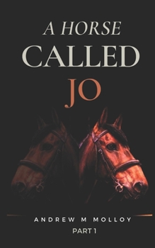 Paperback A Horse Called Jo. Book