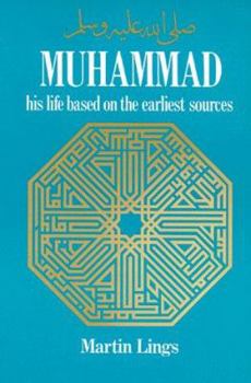 Paperback Muhammad: His Life Based on the Earliest Sources Book